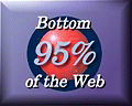 Bottom 95% Of The Web & Proud Of It!