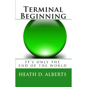 Terminal Beginning: Now In Trade Paperback!